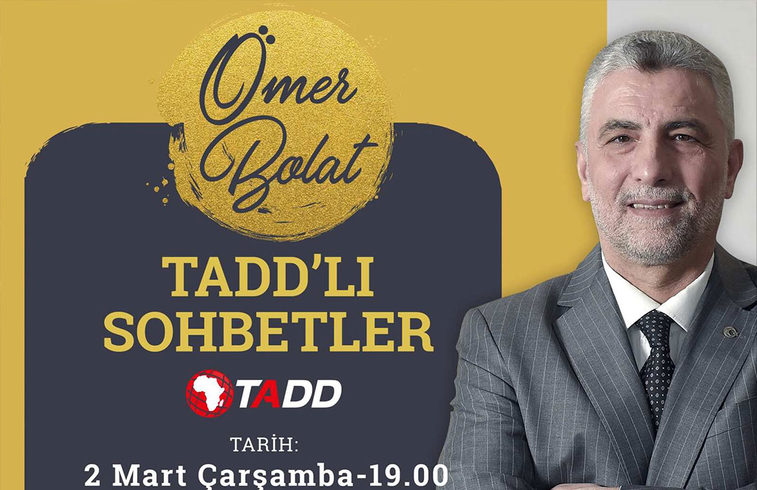 TADD’lı Sohbetler’in bu ayki konuğu Albayrak Grubu CEO'su Prof. Dr. Ömer Bolat